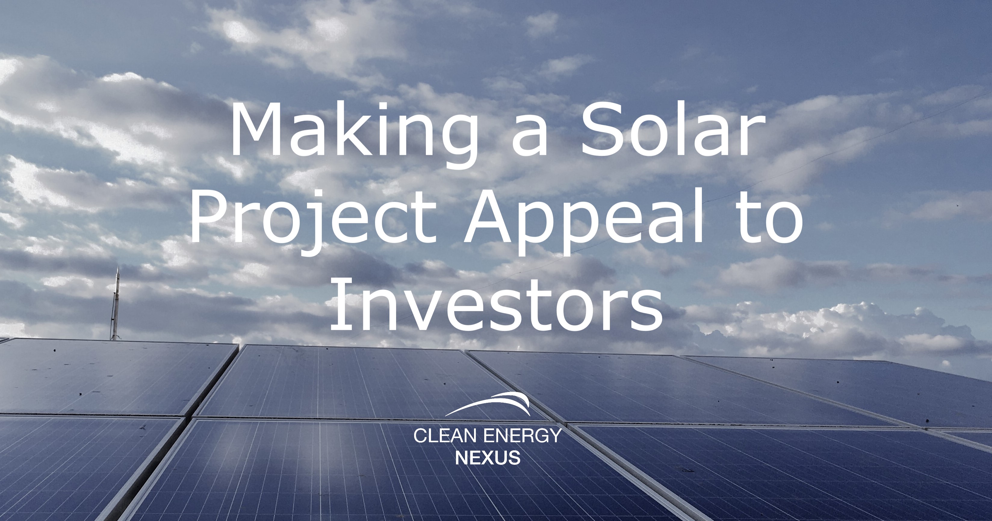 Making a Solar Project Appeal to Investors V1