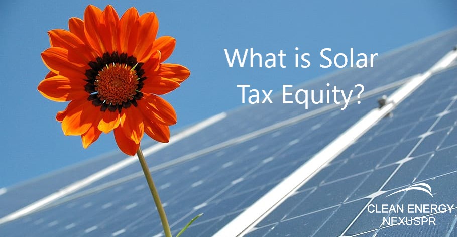 What is Solar Tax Equity